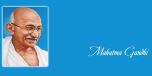 From Passive Resistance to Active Leadership: Gandhi's Management Journey